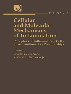 cover image of Cellular and Molecular Mechanisms of Inflammation